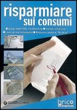 Risparmiare sui Consumi — Libro
