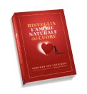 Risveglia l'Amore Naturale del Cuore — Libro