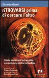 Ritrovarsi Prima di Cercare l'Altro — Libro