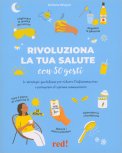 Rivoluziona la Tua Salute con 50 Gesti — Libro