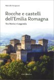Rocche e Castelli dell'Emilia Romagna — Libro