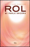 Rol mi Parla Ancora — Libro