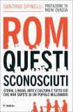 Rom Questi Sconosciuti — Libro