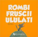 Rombi Fruscii Ululati — Libro