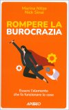 Rompere la Burocrazia — Libro