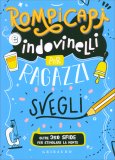 Rompicapi e Indovinelli per Ragazzi Svegli — Libro