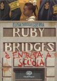 Ruby Bridges è Entrata a Scuola — Libro