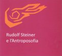 Rudolf Steiner e l'Antroposofia — Libro