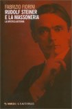 Rudolf Steiner e la Massoneria — Libro
