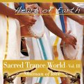 Sacred Trance World - Vol.III - Shaman of Love — CD