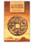 La saggezza dei Toltechi — Libro