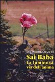 Sai Baba - La Luminosa Via dell'Anima — Libro