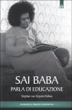 Sai Baba Parla di Educazione — Libro