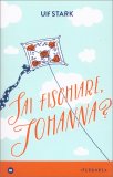 Sai Fischiare Johanna? — Libro
