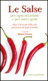 Le Salse per Ogni Occasione e per Tutti i Gusti — Libro