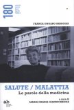 Salute/malattia. Le Parole della Medicina  — Libro