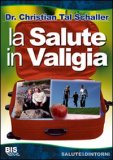 La Salute in Valigia — Libro