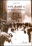 San Babila La Nostra Trincea — Libro