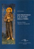 San Francesco e il Futuro della Terra — Libro