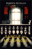 Sangue del Mio Sangue — Libro