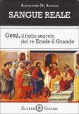 Sangue Reale - Gesù, il figlio segreto del re Erode il Grande — Libro