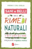 Sani e Belli con i Rimedi Naturali — Libro