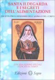 Santa Ildegarda e i Segreti dell’Alimentazione — Libro