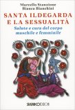 Santa Ildegarda e la Sessualità — Libro