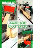 Saper Usare la Combinata  — Libro