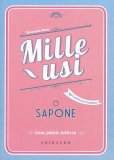 Mille Usi - Sapone — Libro