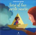 Sarò il Tuo Porto Sicuro — Libro