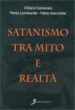 Satanismo tra Mito e Realtà — Libro