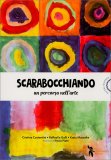 Scarabbochiando - Un Percorso nell'Arte — Libro