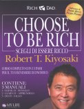 Scegli di Essere Ricco - Choose to Be Rich  — Libro