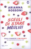 Scegli di Stare Meglio — Libro