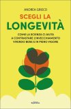 Scegli la Longevità — Libro