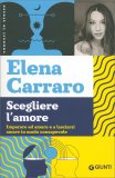 Scegliere l'Amore — Libro