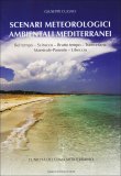 Scenari Meteorologici Ambientali Mediterranei  — Libro