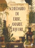 Schedario di Erbe, Amari e Liquori — Libro