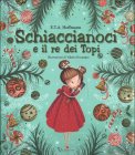 Schiaccianoci e il Re dei Topi — Libro