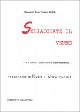Schiacciate il Verme — Libro