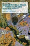 Schiudimenti della Bellezza e i Profumi della Maestà — Libro