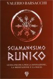 Sciamanesimo Runico — Libro