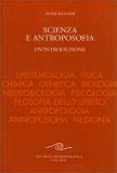 Scienza e Antroposofia. Un'Introduzione — Libro