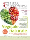 SCIENZA E CONOSCENZA - N. 48 - RIVISTA
Nuove scienze, Medicina non Convenzionale, Consapevolezza

