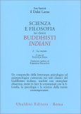 Scienza e Filosofia nei Classici Buddhisti Indiani Vol. II — Libro