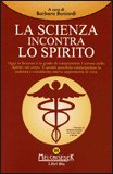 La Scienza incontra lo Spirito — Libro
