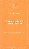 Scienza, Psiche e Meditazione — Libro