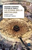 Lo Scisma Della Mezzaluna. Sunniti E Sciiti, La Lotta Per Il Potere — Libro