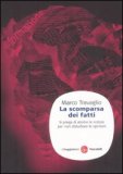 La Scomparsa dei Fatti — Libro